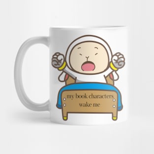 My book Characters wake me up Mug